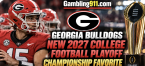 Georgia Bulldogs New 2027 College Football Playoff Championship Favorite