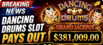 Dancing Drums big payout