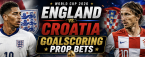 Anytime Goal Scorer Prop Bet Payouts England vs. Croatia:  Harry Kane, Bukayo Saka, Marcus Rashford