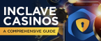 The Rise Of Inclave Casinos In The Gambling Industry