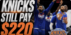 Knicks still pay $220 to win championship