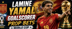 Lamine Yamal Goalscorer Payout Odds - Portugal vs. Spain - World Cup 2026