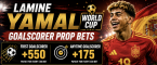 Lamine Yamal Goalscorer Payout Odds - Spain vs. Argentina - World Cup 2026