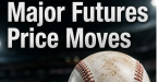 Major futures price moves for the MLB