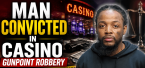 Man Convicted for Gunpoint Robbery, Followed Two Men Home From Seminole Hard Rock Casino in Hollywood Florida
