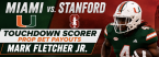 Miami vs. Stanford Touchdown Scorer Prop Bet Payouts: Mark Fletcher Jr., Malachi Toney, Cooper Barkate