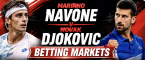 Mariano Navone v Novak Djokovic Betting Markets - US Open 2026 - 30 August 