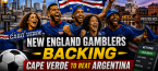Boston and Providence Area Gamblers Look to Cash Out Big on Cape Verde Beating Argentina as Big 10-1 Underdogs