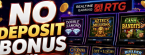 No Deposit Bonus for RTG Slots