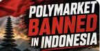Polymarket banned in Indonesia
