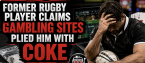 Former Rugby League Player Turned TikTok Influencer Claims Gambling Companies Supplied Him With Cocaine, Booze