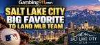 Salt Lake City Utah Will Pay Gamblers $250 for Every $100 Bet Should They Land MLB Expansion Team