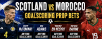 First, Anytime Goal Scorer Prop Bet Payouts Scotland vs. Morocco: Ayoub El Kaabi, Ismael Saibari, Brahim Diaz