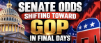 Senate Odds Shifting Toward GOP in Final Days