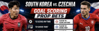 World Cup South Korea vs Czechia Betting Markets: First, Anytime Goal Scorer Prop Bets: Patrik Schick, Son Heung-Min 