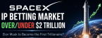 SpaceX IPO Betting Market: Traders Split on the Over, Under$2,000,000,000,000.00