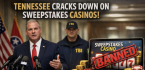 Tennessee ban on sweepstakes casino featuring that state's Attorney General
