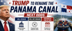 Trump to Rename the Panama Canal Next Odds