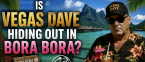 Fugitive Sports Betting Influencer Vegas Dave Could Be Extradited From Bora Bora
