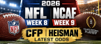 2026 NFL Week 8; NCAF Week 9; CFP, Heisman Latest Odds